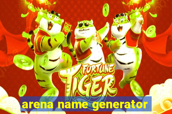 arena name generator